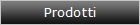 Prodotti