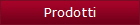 Prodotti